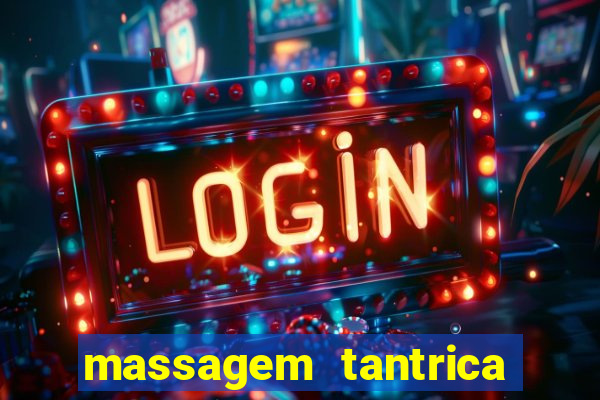 massagem tantrica em porto alegre